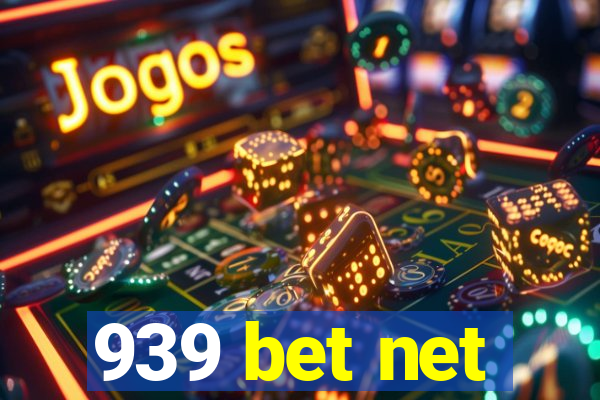 939 bet net